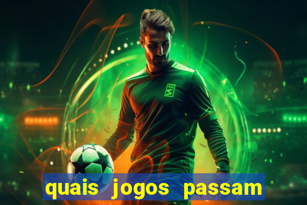 quais jogos passam no premiere